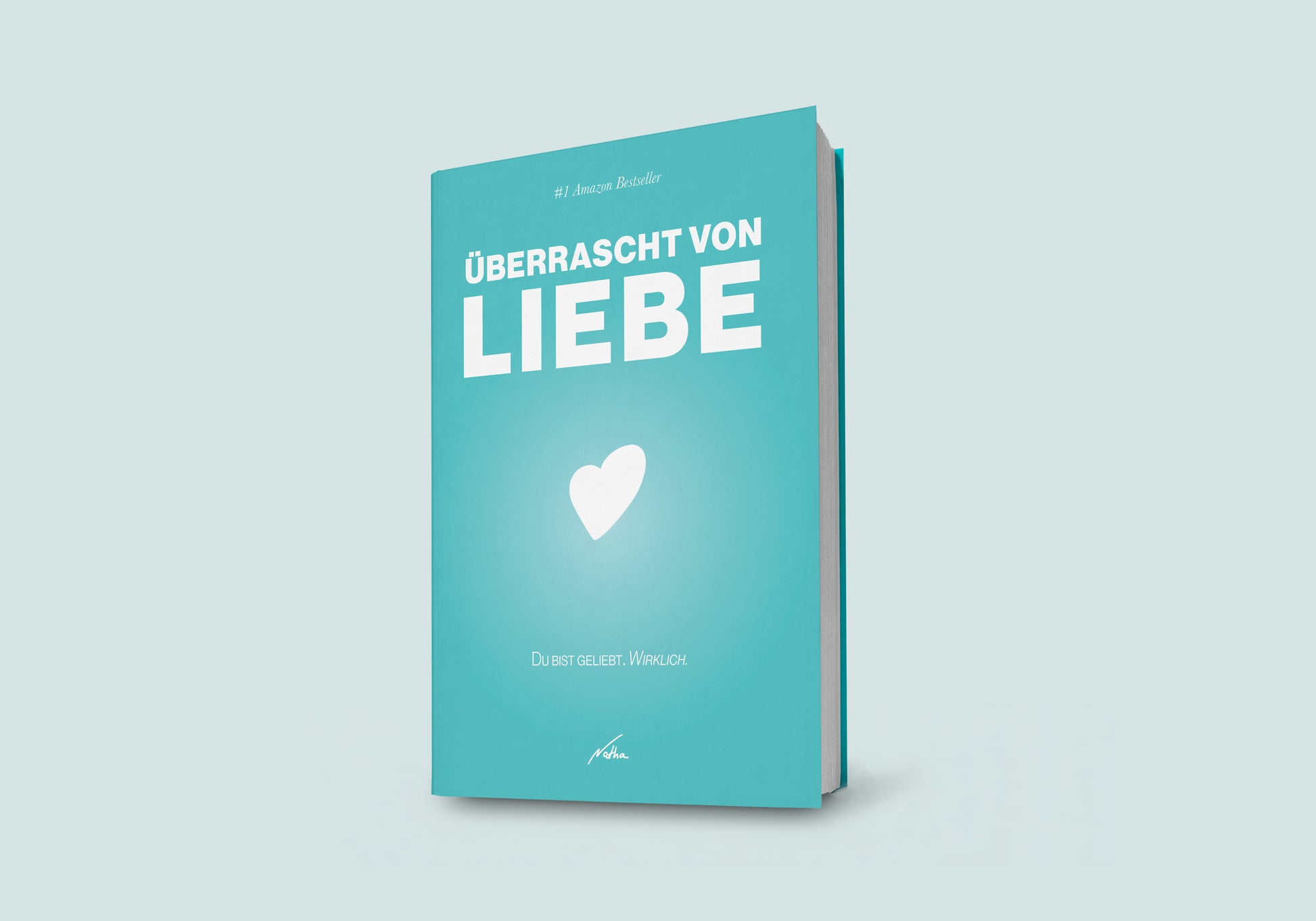 Buchcover von „Überrascht von Liebe“ – christliches Buch von Nathanael Bubenzer über Gottes Liebe und Erweckung.